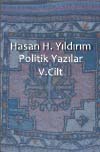 Politik Yazılar V. Cilt Çıktı
